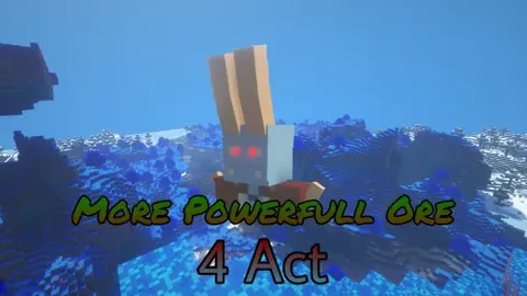 MorePowerfullOre