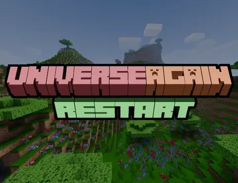 Universe Again Restart