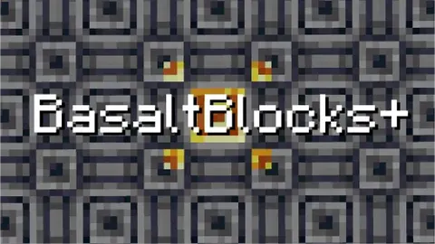 BasaltBlocks+