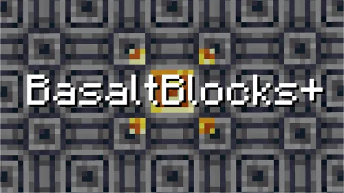 BasaltBlocks+ — Minecraft mod, rasm 1