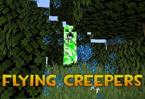 Flying Creepers