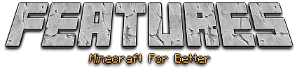 Features — Minecraft mod, rasm 1
